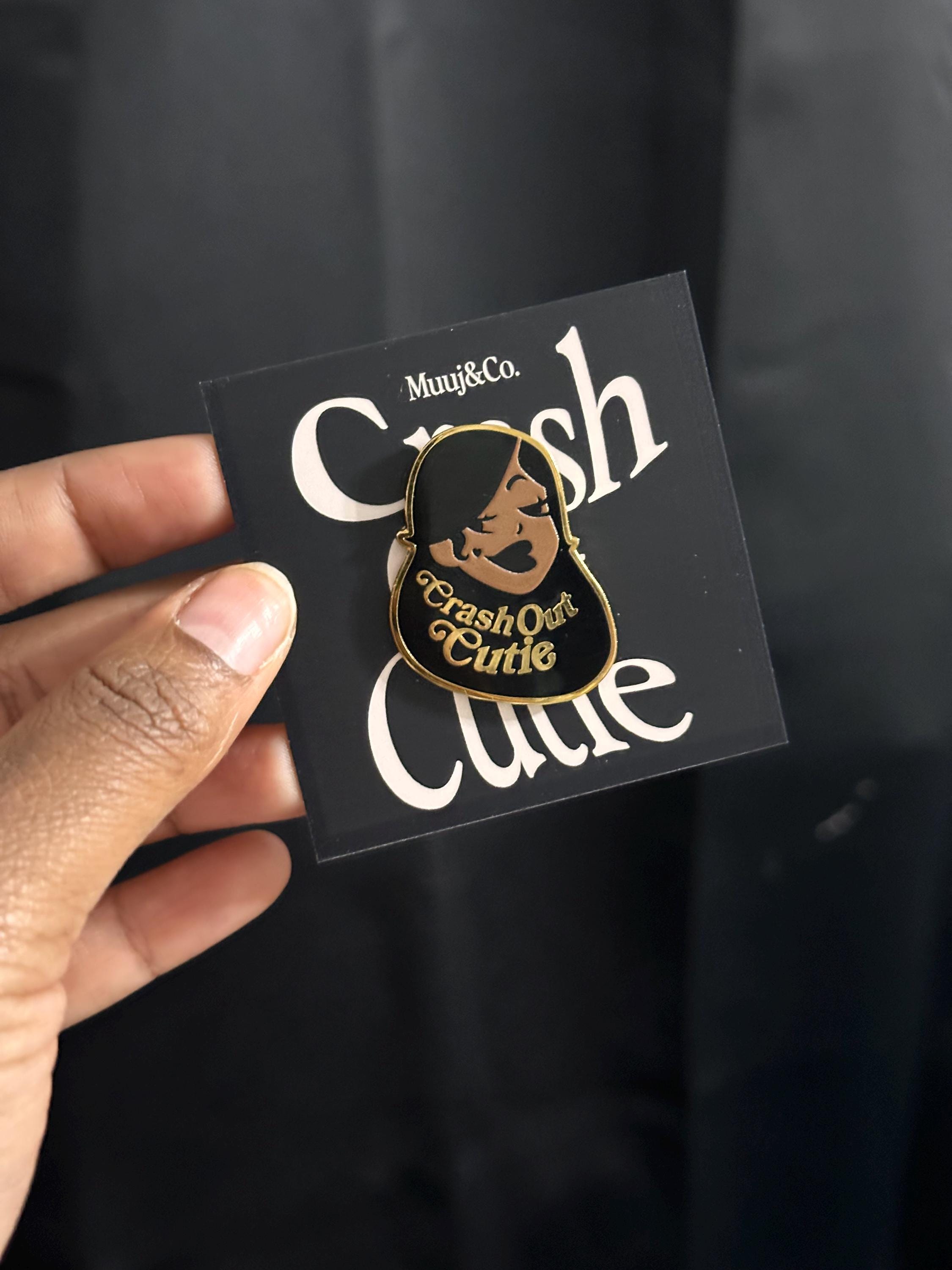 Crash Out Cutie Pin