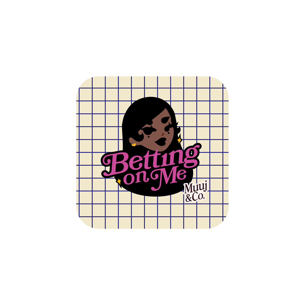 Betting on me Acrylic pin