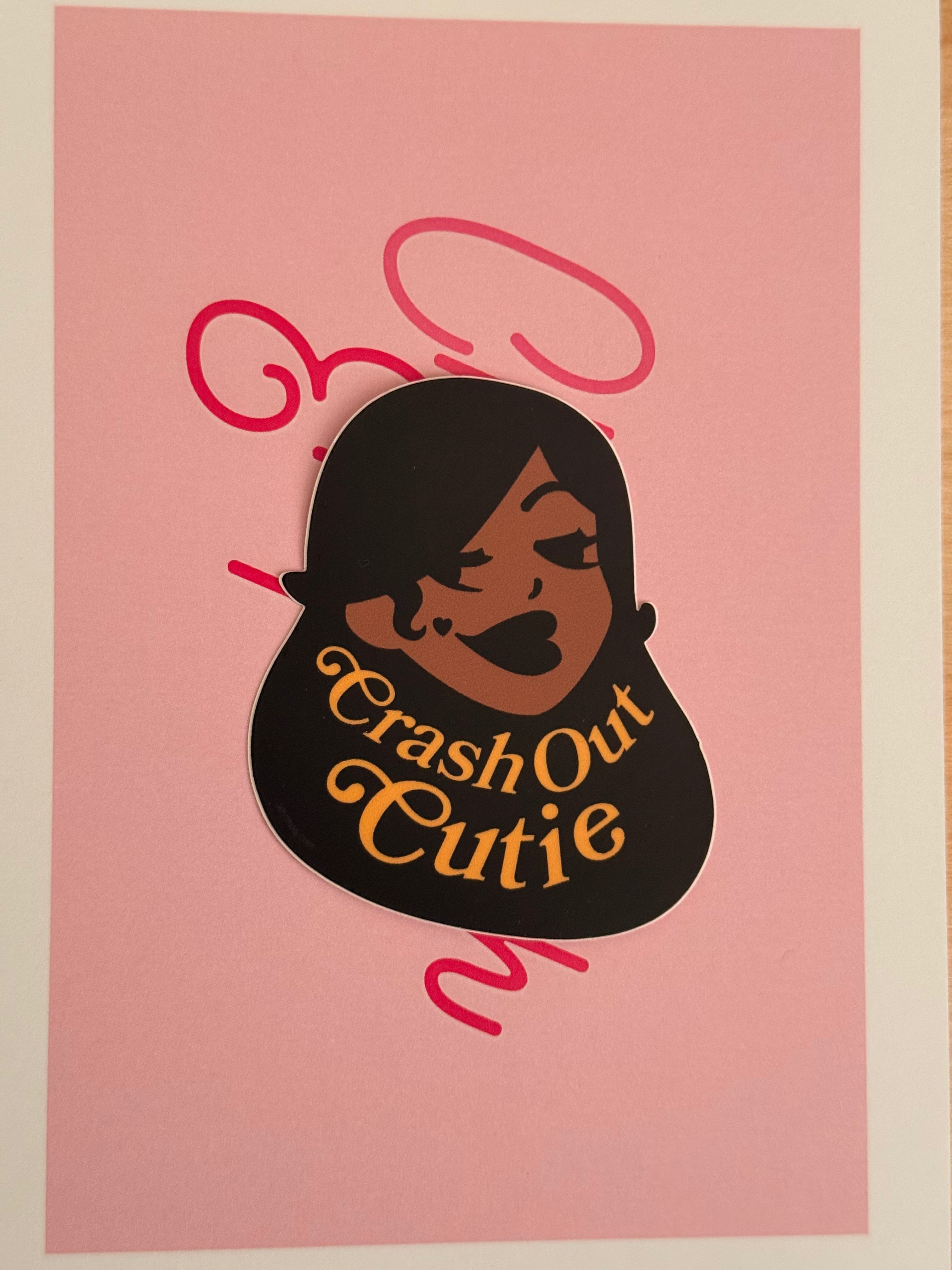 Crash out Cutie Sticker