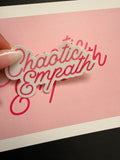 Chaotic Empath Sticker