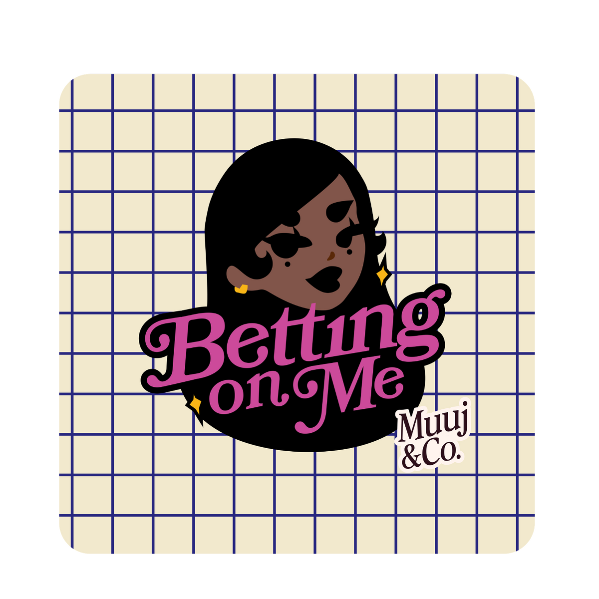 A square graphic design with rounded corners featuring a cream grid background, a stylized black-haired woman illustration, and the text 'Betting on Me' in pink script with 'Muuj & Co.' below it.